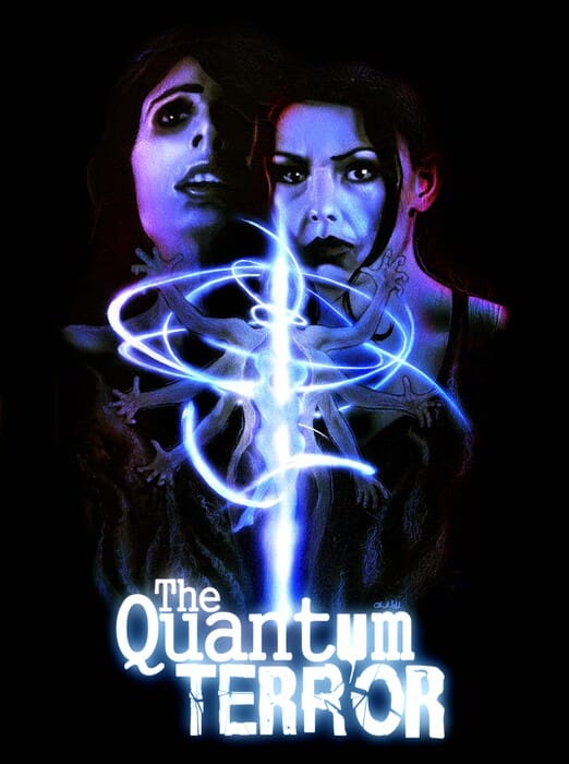The Quantum Terror (2022)