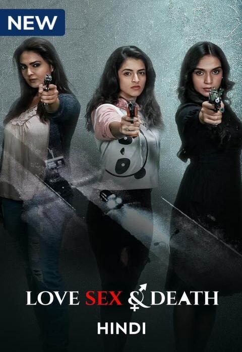 Love Sex And Death (2024) Season 01 Hindi Complete Web Series